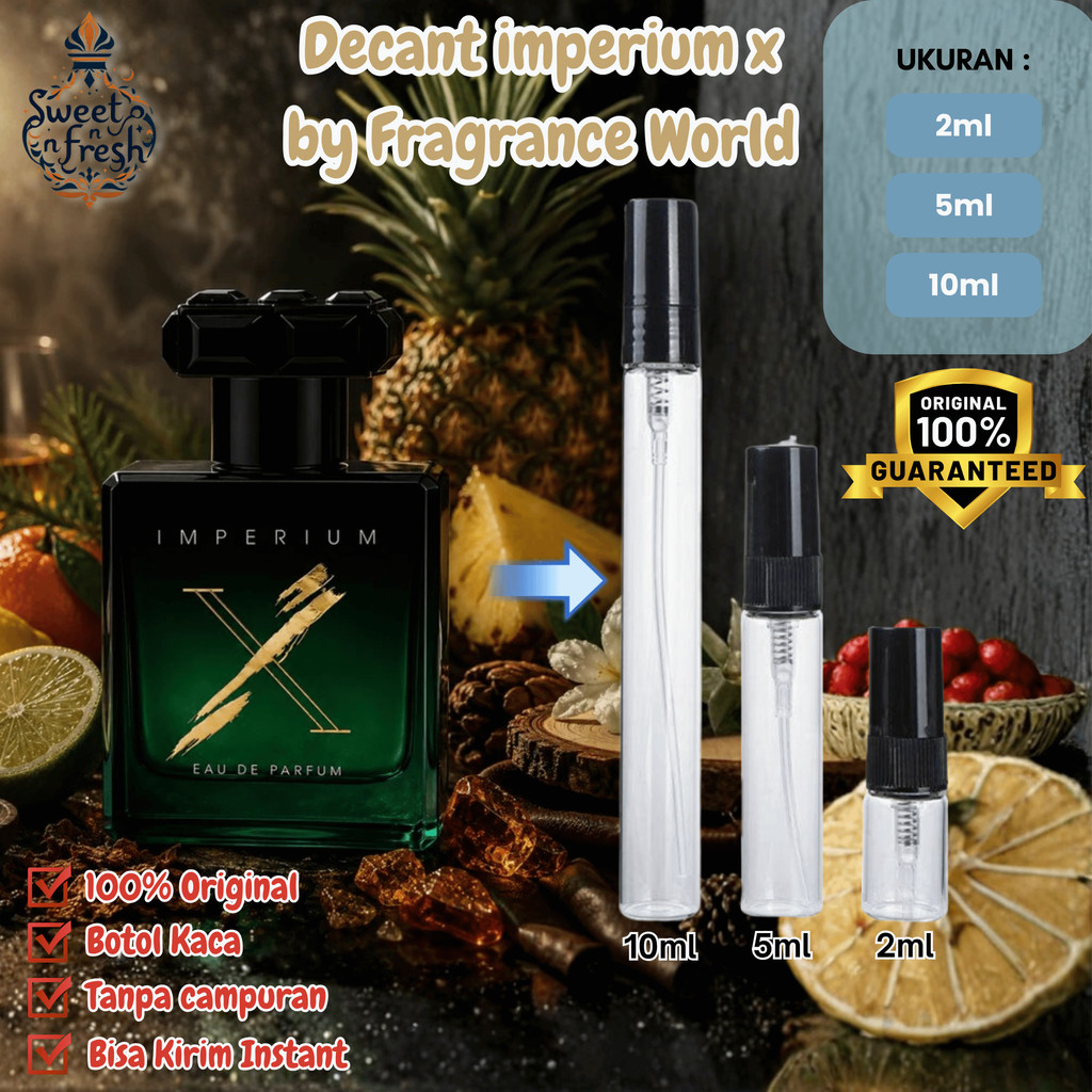 Decant Parfum Fragrance World Imperium X EDP Parfum Pria Tahan Lama 100% Original