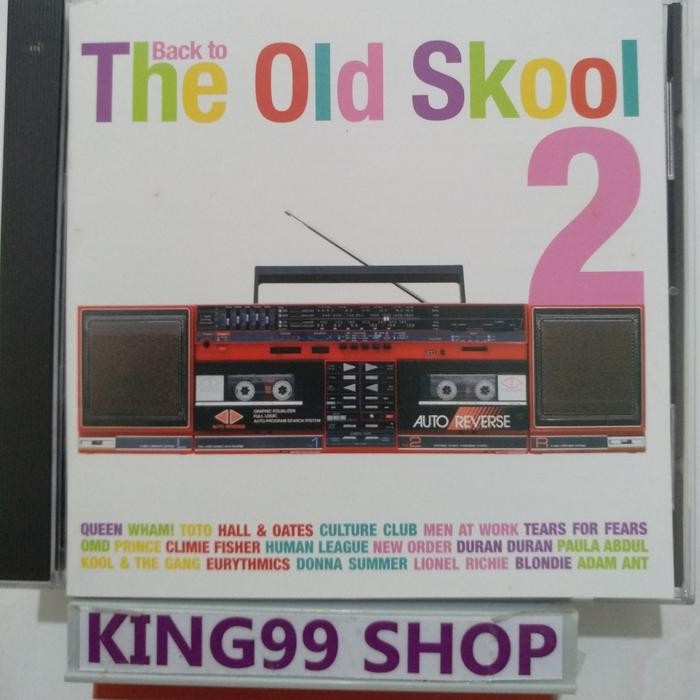 CD back to THE OLD SKOOL 2 (2 CD SET). blondie queen wham prince OMD culture club survivor cutting c