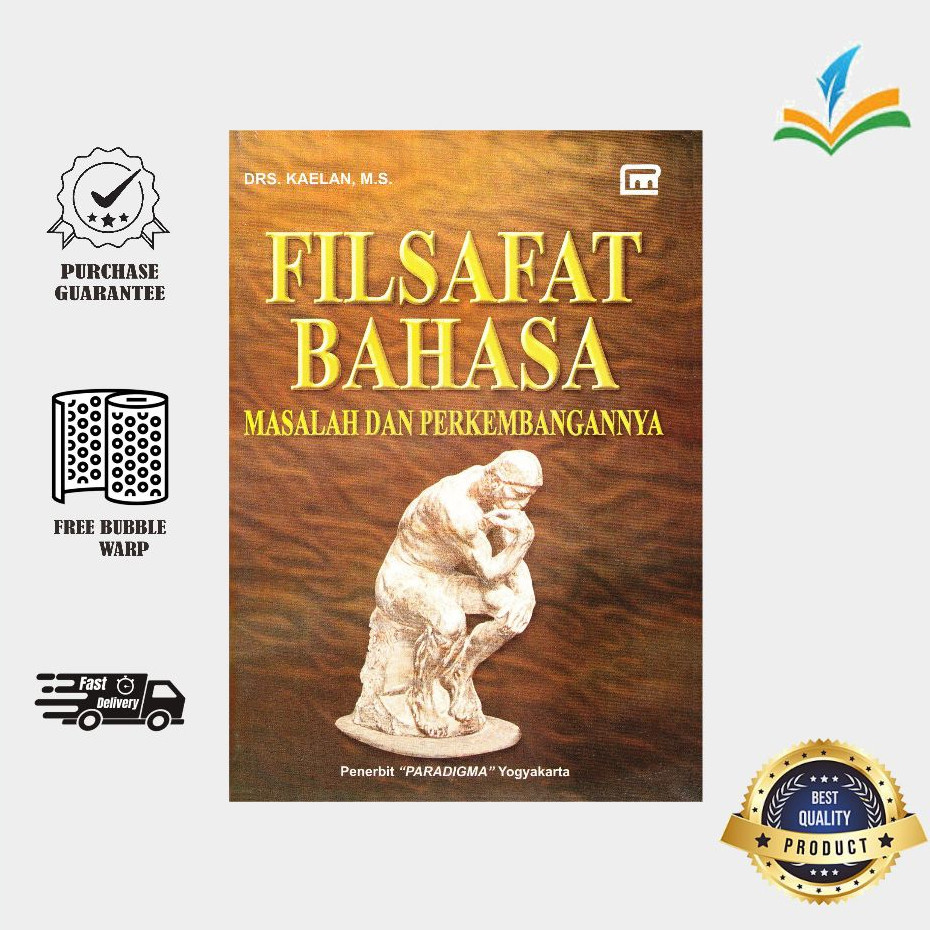 Filsafat Bahasa masalah dan perkembangan  - Drs. Kaelan