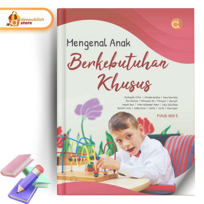 Buku Mengenal Anak Berkebutuhan Khusus - Buku Psikologi