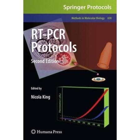 RT-PCR Protocols: Second Edition - Wolfgang Mann, Thomas Haaf (auth.), Nicola King (eds.)