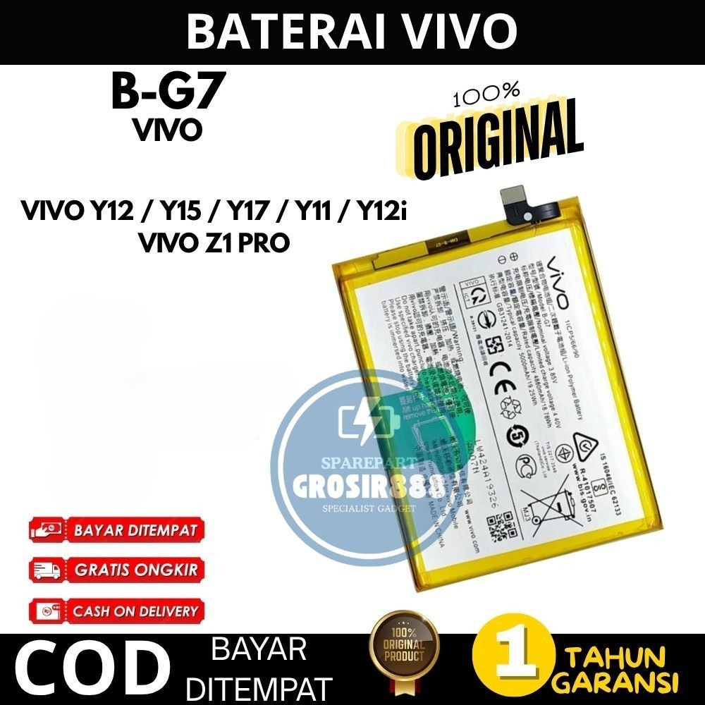BATERAI VIVO Y11 / Y12 / Y15 / Y12i / Y17 / VIVO Z1 PRO B-G7 5000mAh ORIGINAL BERGARANSI