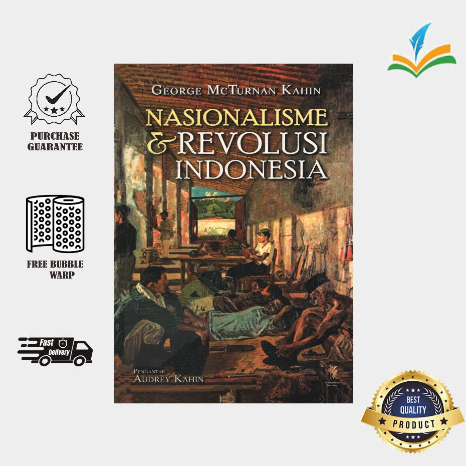 Nasionalisme & Revolusi Indonesia - George McTurnan Kahin