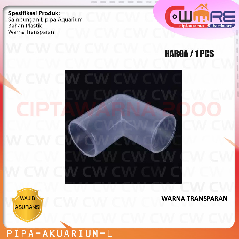 Pipa Aquarium Bening Sambungan Akuarium Model L - CW2K