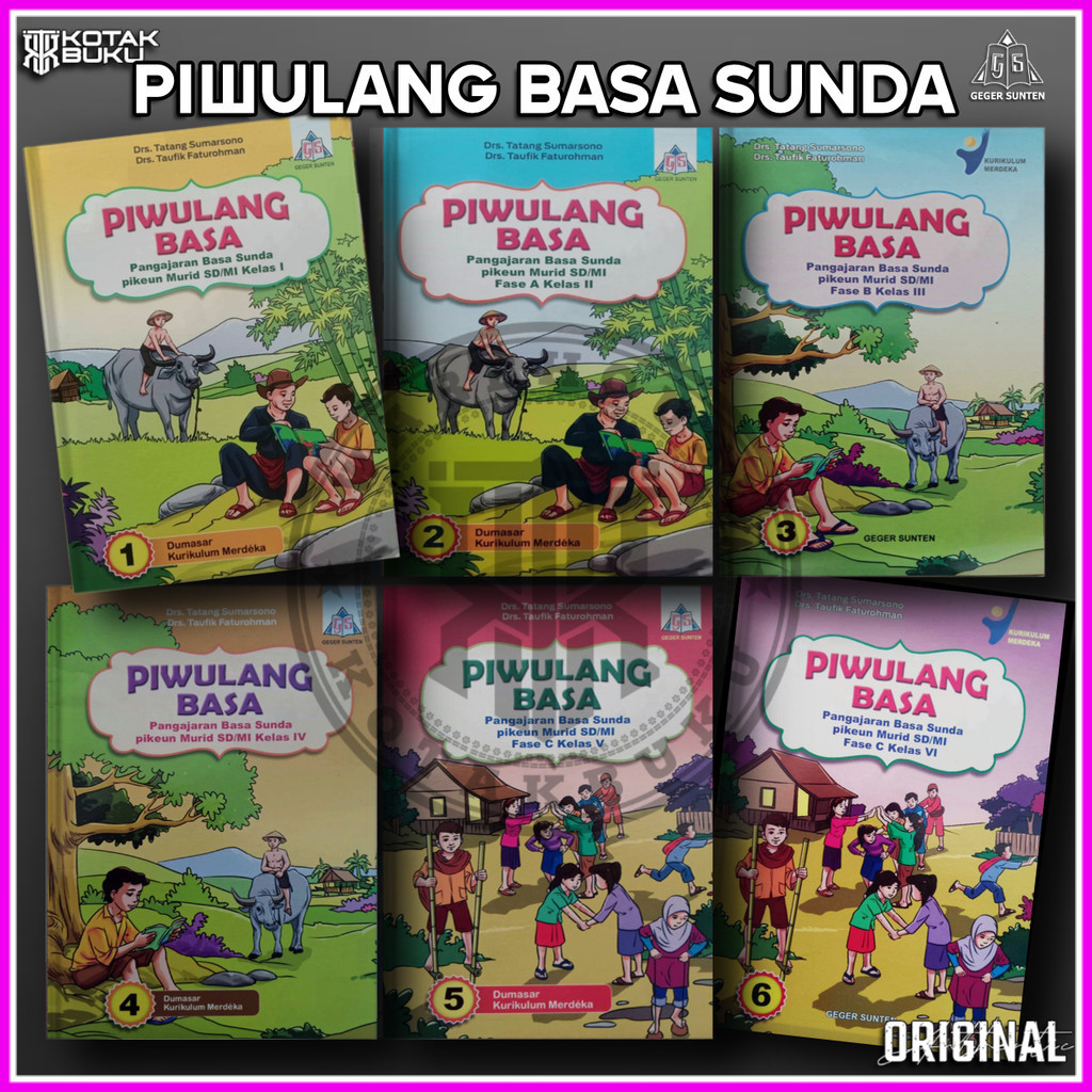 [ TS ] Buku Piwulang Basa Sunda / Basa Sunda Kelas 1 2 3 4 5 6 SD / Basa Sunda SD / Kurikulum Merdek