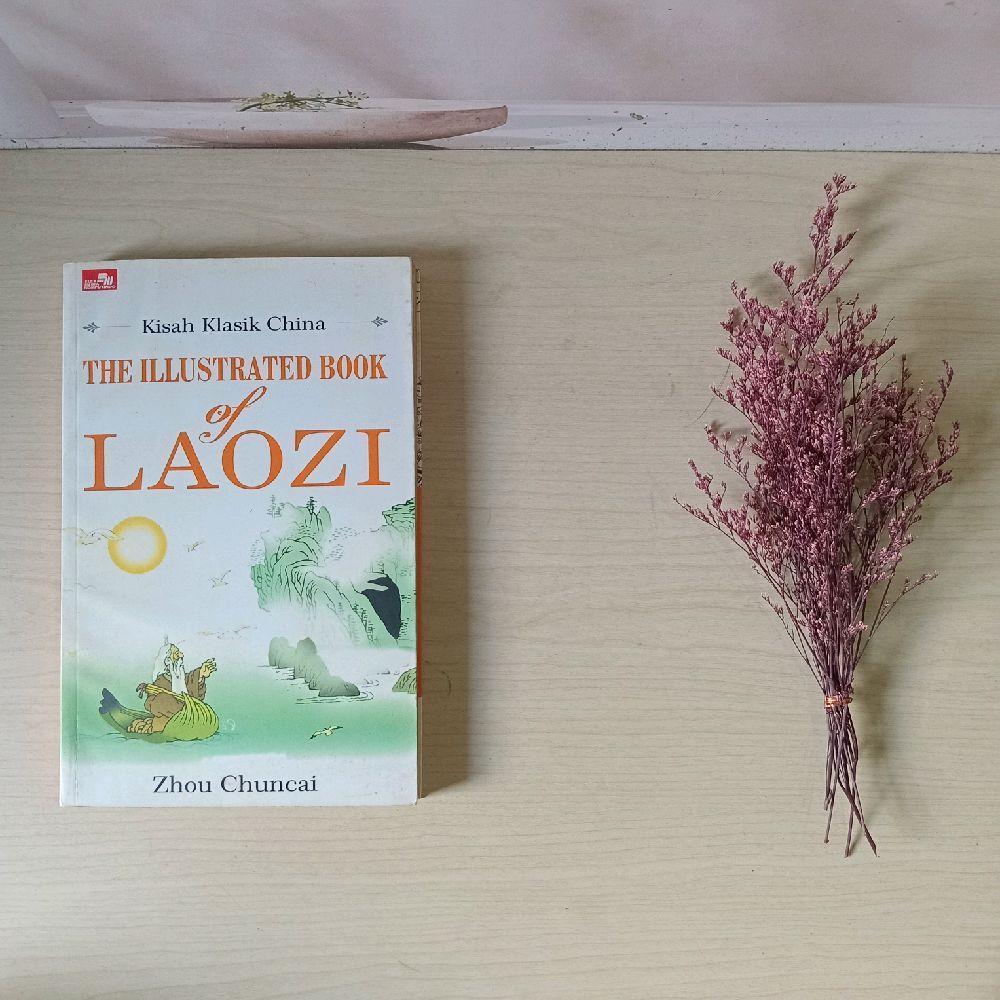 The Illustrated Book of Laozi : Zhou Chuncai