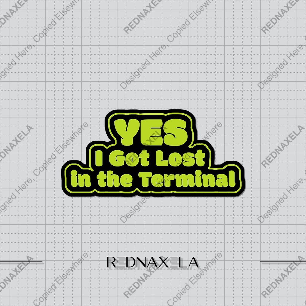 

Stiker Vinyl Yes I Got Lost Stiker Koper Outdoor Waterproof Sticker