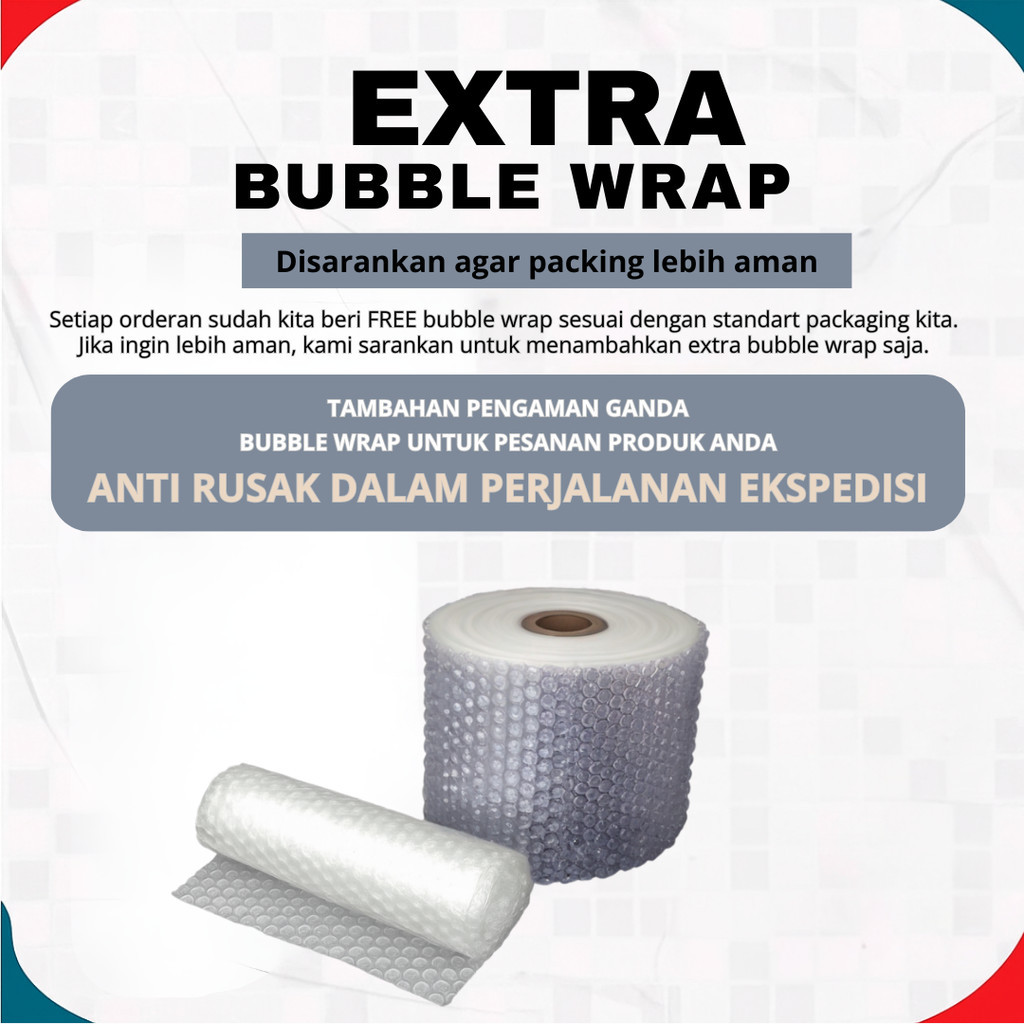 

Packing Aman dan Nyaman / TAMBAHAN EXTRA BUBBLE WRAPPING / XTRA SAFE Bubble Wrap