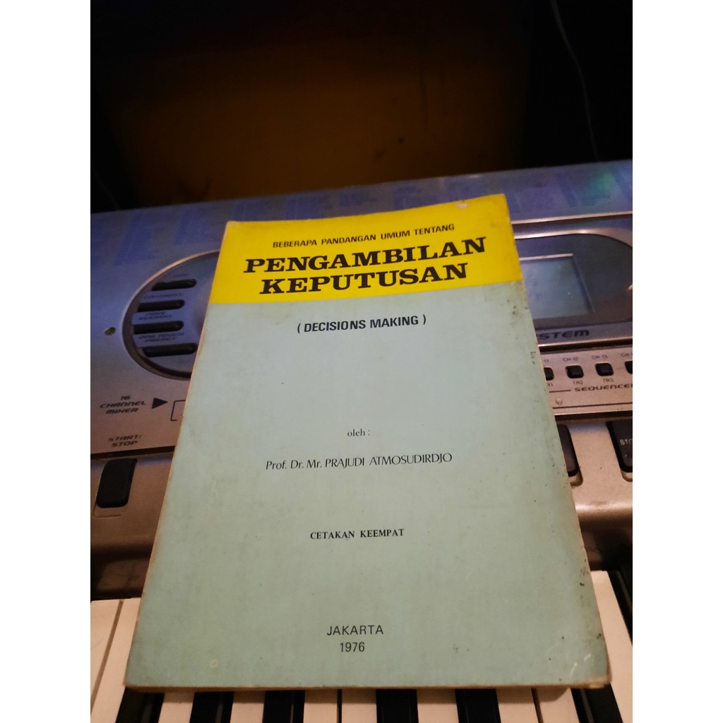 Pengambilan keputusan (decision making)