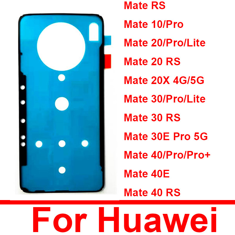 2pcs Back Battery Housing Cover Sticker Tape For Huawei Mate 10 20 20X 30 40 Pro Plus Lite RS 40e 30
