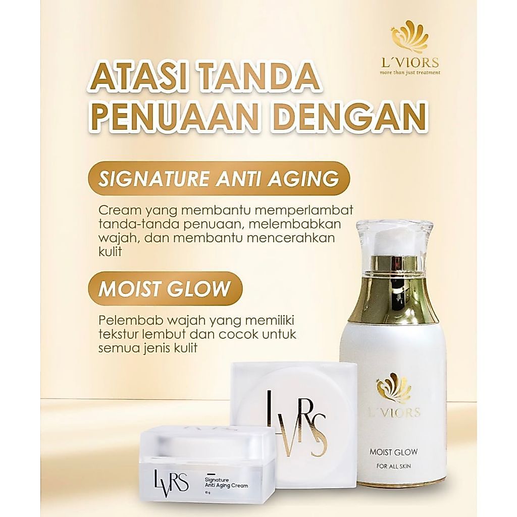 LViors 2item Signature Anti Aging With Moist Glow Anti Aging For All Skin MANTUL