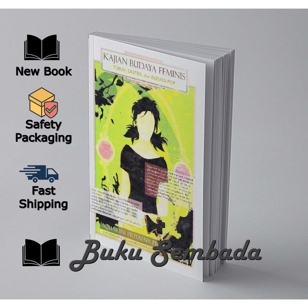 Kajian Budaya Feminis, Tubuh, Sastra, dan Budaya Pop