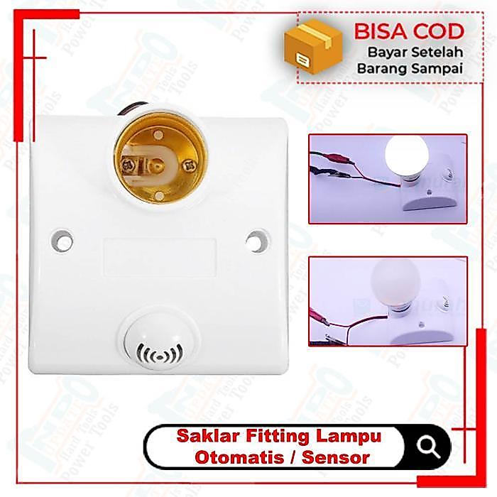 FITTING LAMPU SENSOR GERAK - RUMAH LAMPU SENSOR GERAK - FITTING PLAFON