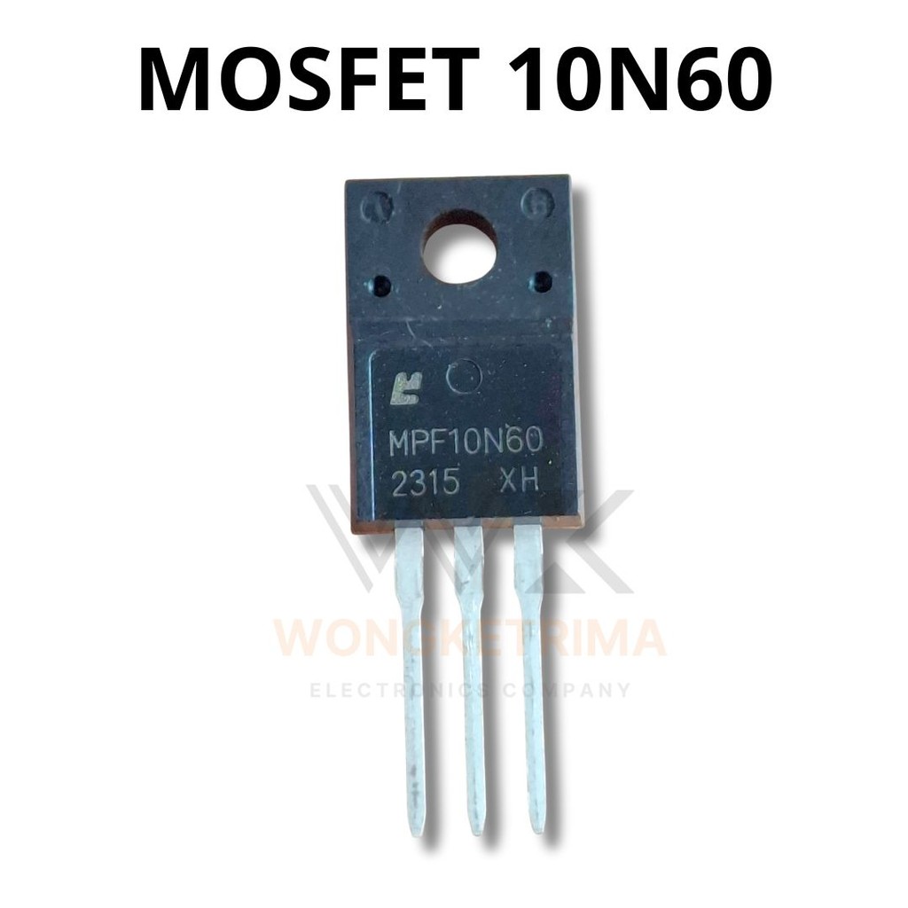 MOSFET 10N60K – N-Channel 600V 10A TO-220/TO-3P (Untuk SMPS/Inverter)