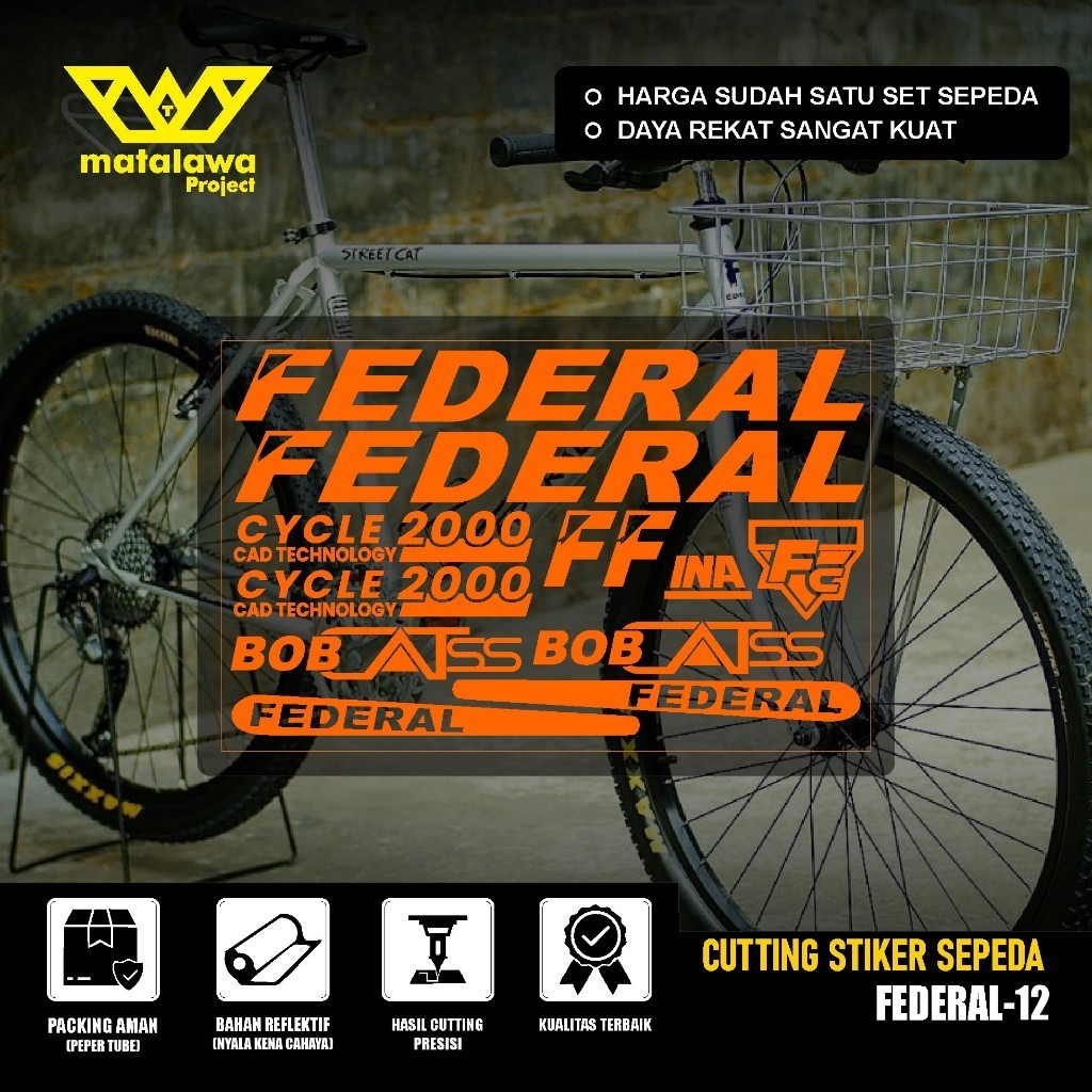 STIKER FEDERAL Cutting STICKER Sepeda FEDERAL BOB Cat ss Stiker Streetcat MG 33 MTB BIKE street cat 
