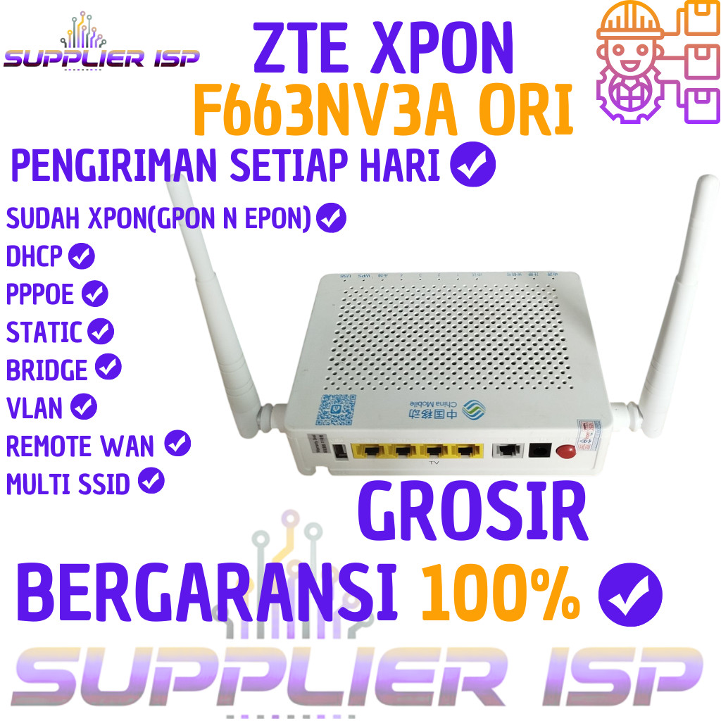 GROSIR ZTE Xpon Onu Ont F663NV3a Ori Original China Mobile Support OMCI GPON EPON