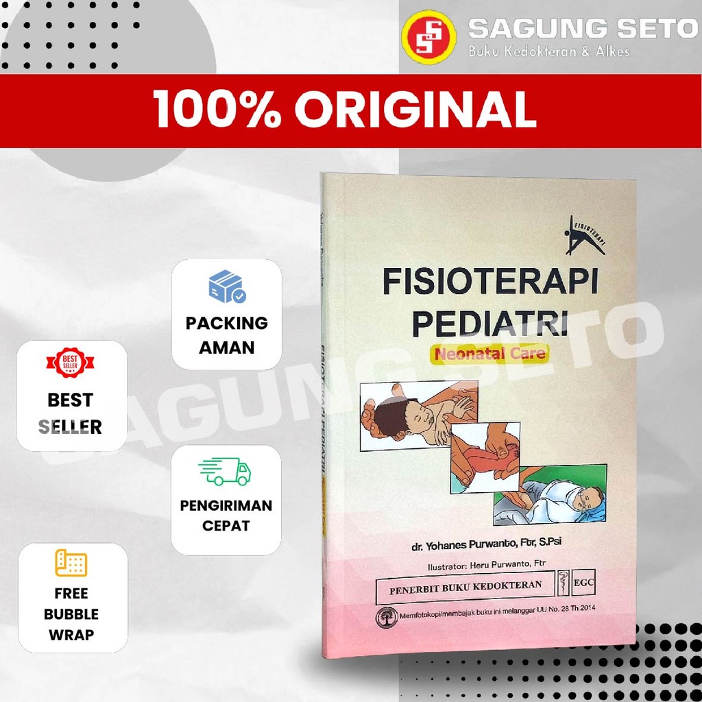BUKU FISIOTERAPI PEDIATRI NEONATAL CARE DR YOHANES PURWANTO