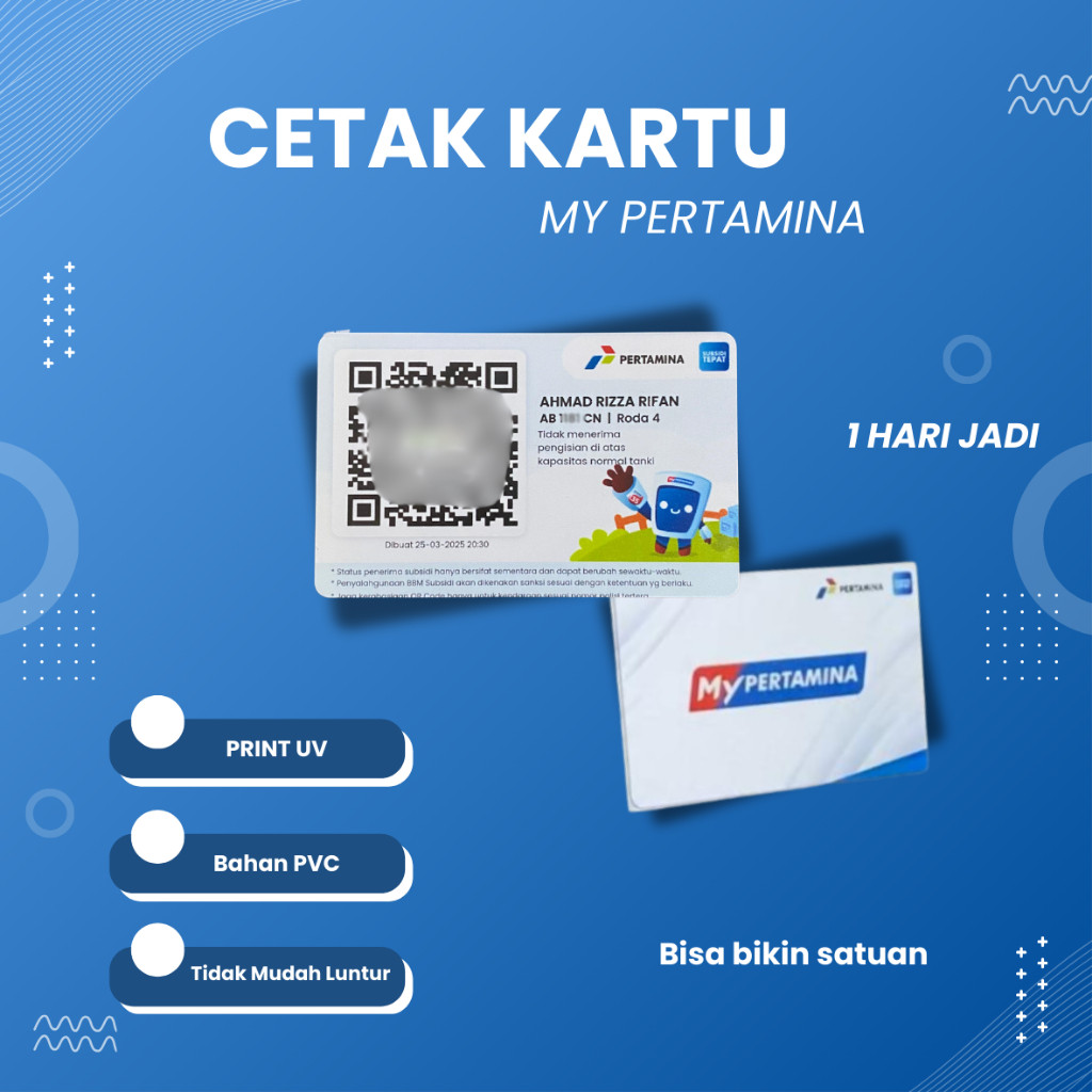 

Cetak Kartu My Pertamina Print UV 1 Hari jadi