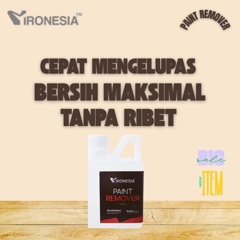 Paint remover perontok cat pengelupas cat besi,minyak,tembok ,kayu
