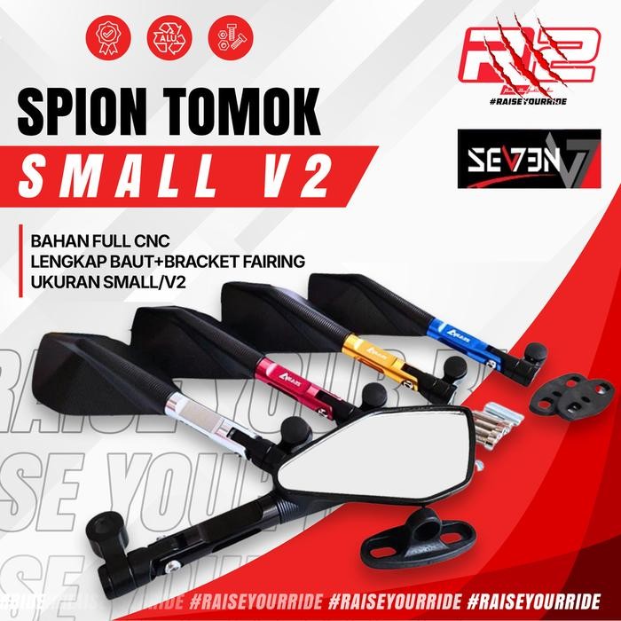 Spion TOMOK V2 SMALL KECIL BEAT MIO FINO SCOOPY Kaca Mirror Sepion VARIO 125/150 NMAX PCX XMAX KLX D