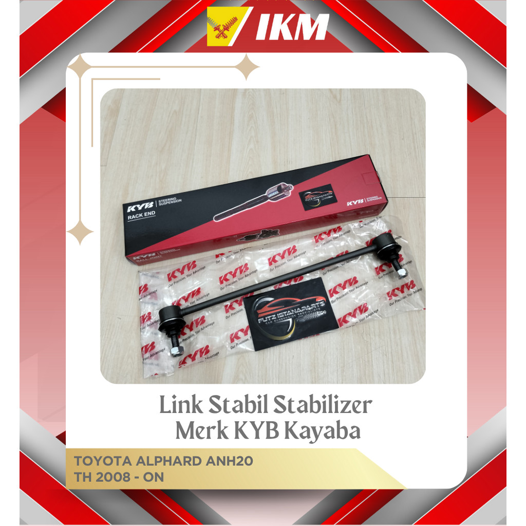 Kayaba Link Stabil Stabilizer Merk Kayaba Depan Toyota ALPHARD ANH20 Th 2008 - ON Original 100%