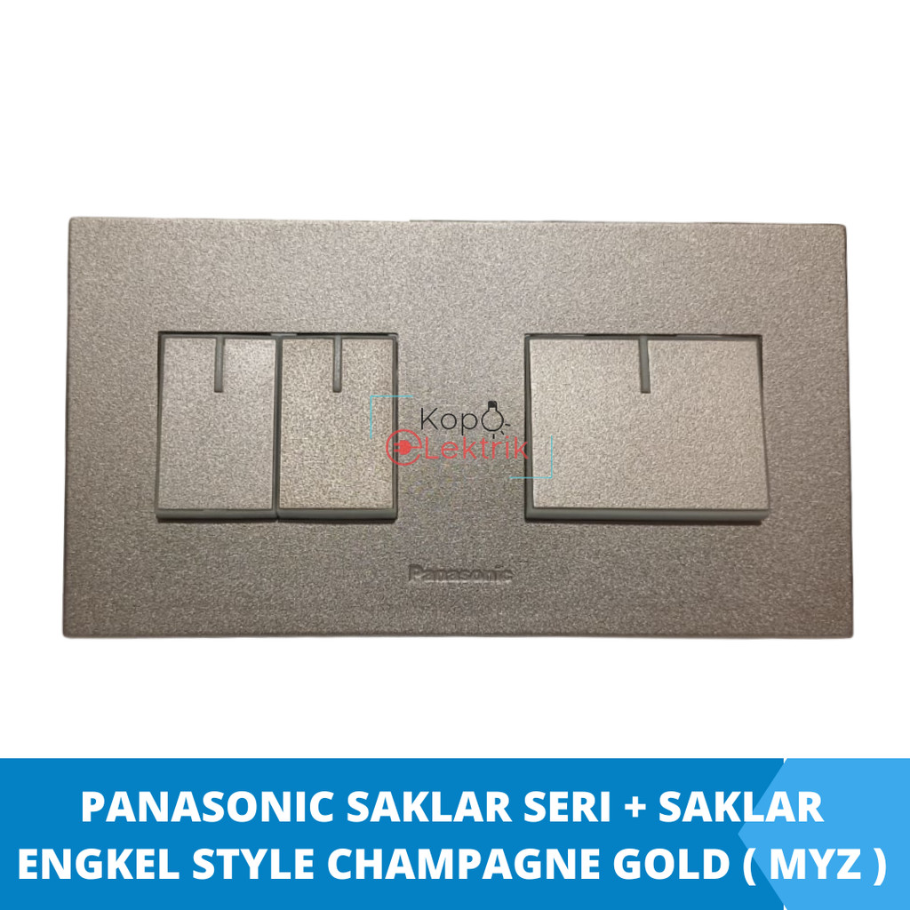 Panasonic Saklar Seri + saklar engkel Style Champagne gold ( MYZ ) Inbow Tanam