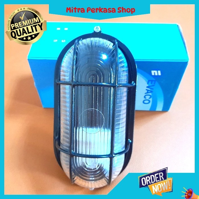 LAMPU DINDING HIAS WATERPROOF OUTDOOR ANTI AIR EVACO LAMPU KAPAL ANTI AIR