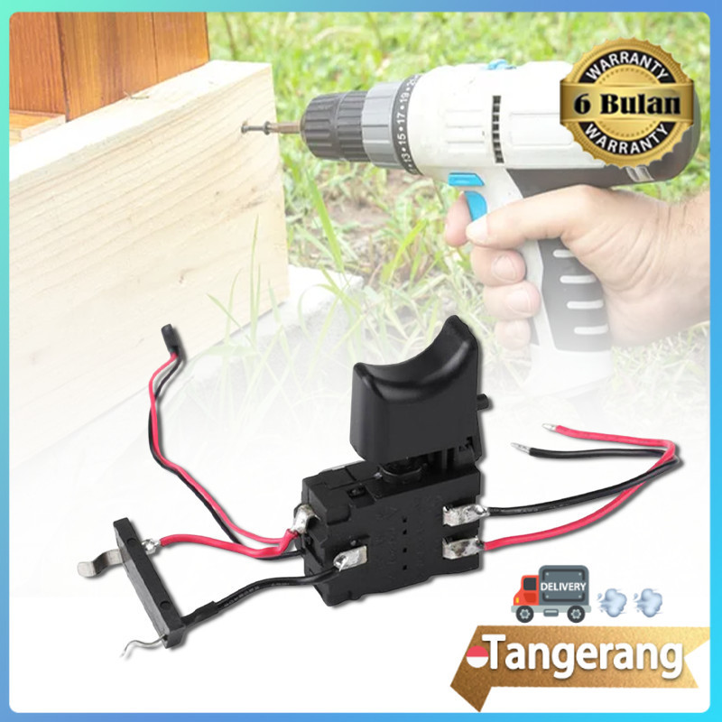 Switch Bor Cordless / Saklar On Off Bor Cordless / Saklar Mesin Bor Baterai DC Cordless