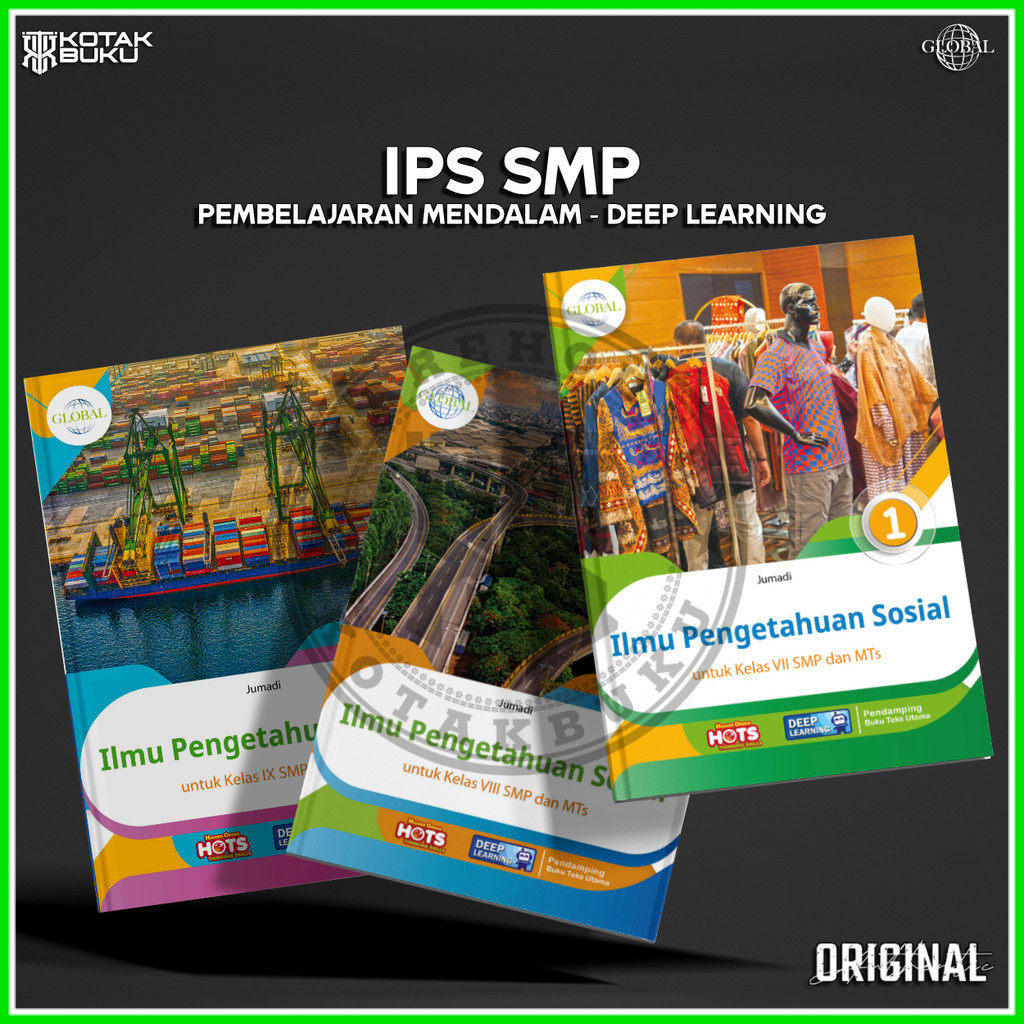 [ TS ] Buku IPS Kelas 7 8 9 SMP Deep Learning / IPS SMP / Global / Tiga Serangkai