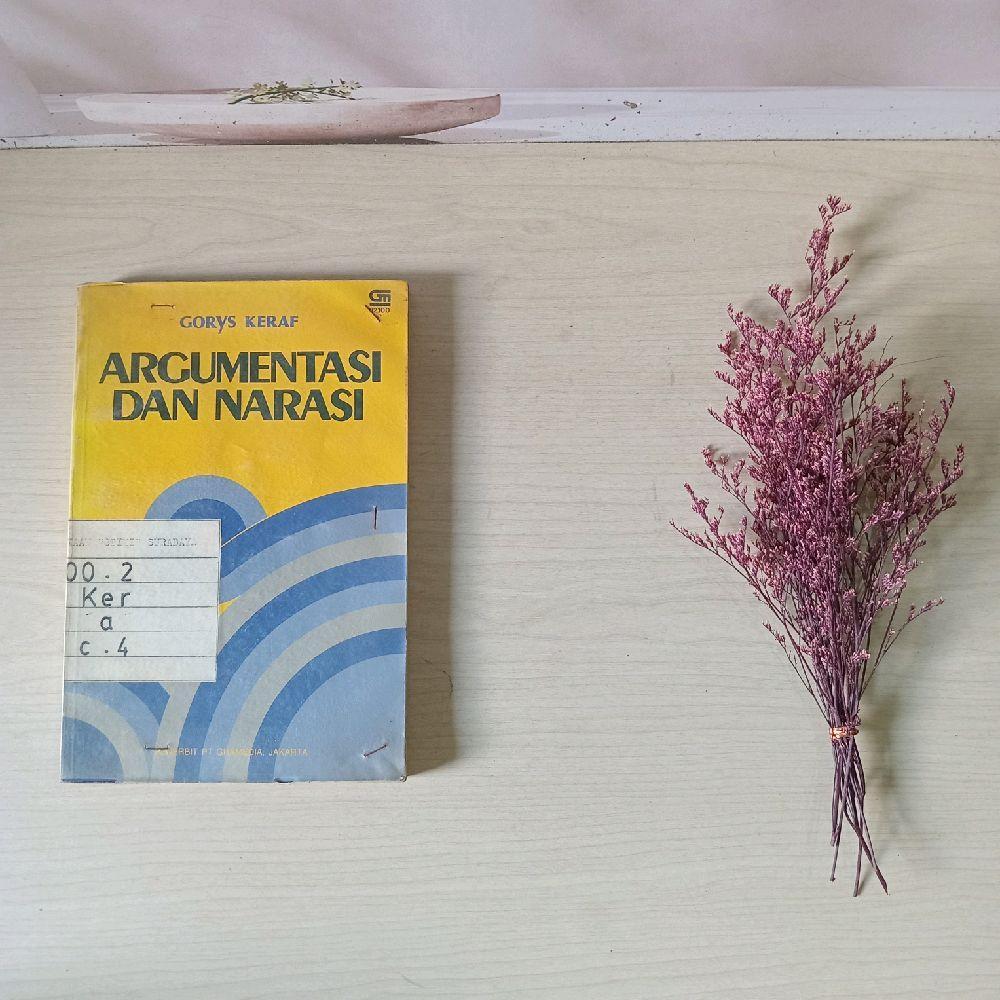 Argumentasi dan Narasi : Gorys Keraf