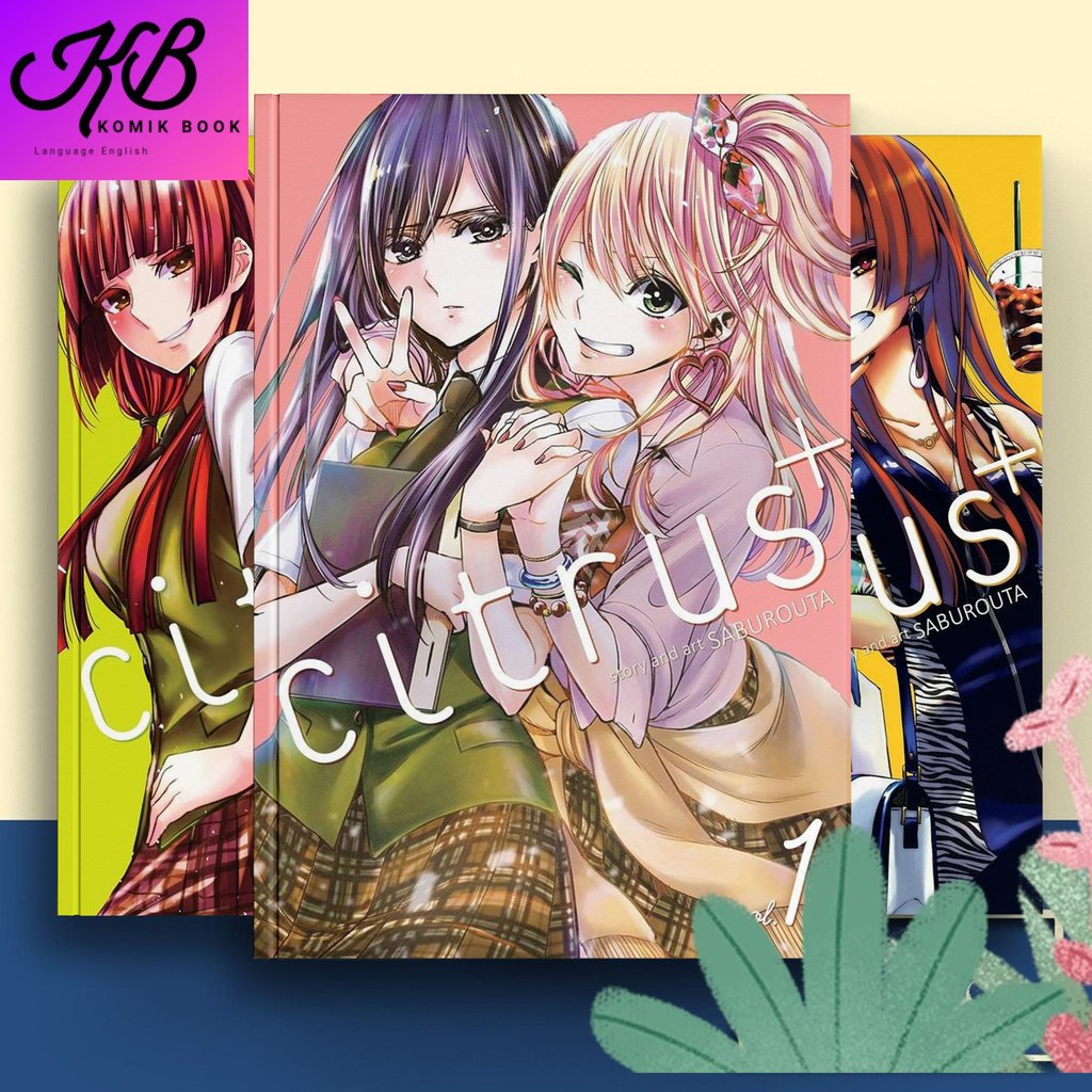 Citrus Plus ( Citrus+ ), Vol. 1-6 ( Komik Manga ) by Saburouta