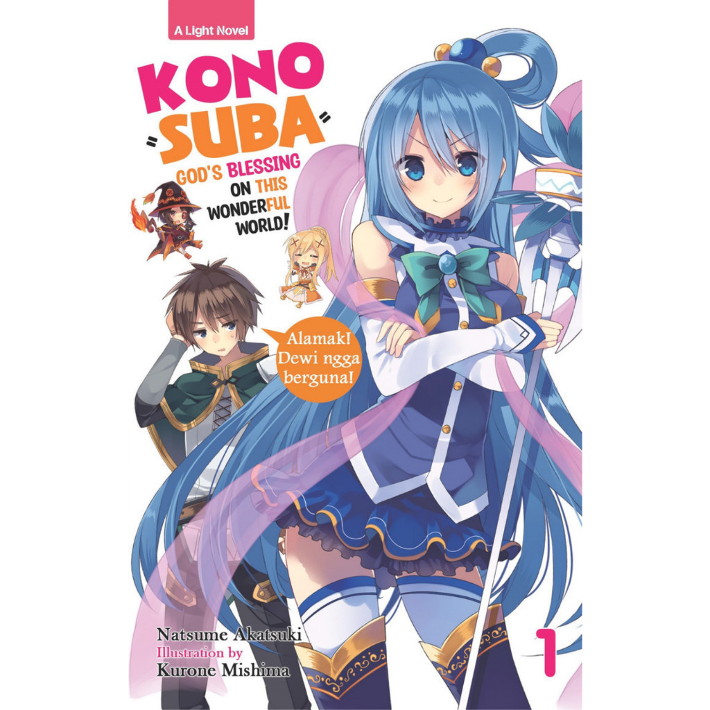 * LIGHT NOVEL : KONOSUBA God’s Blessing in this Wonderful World