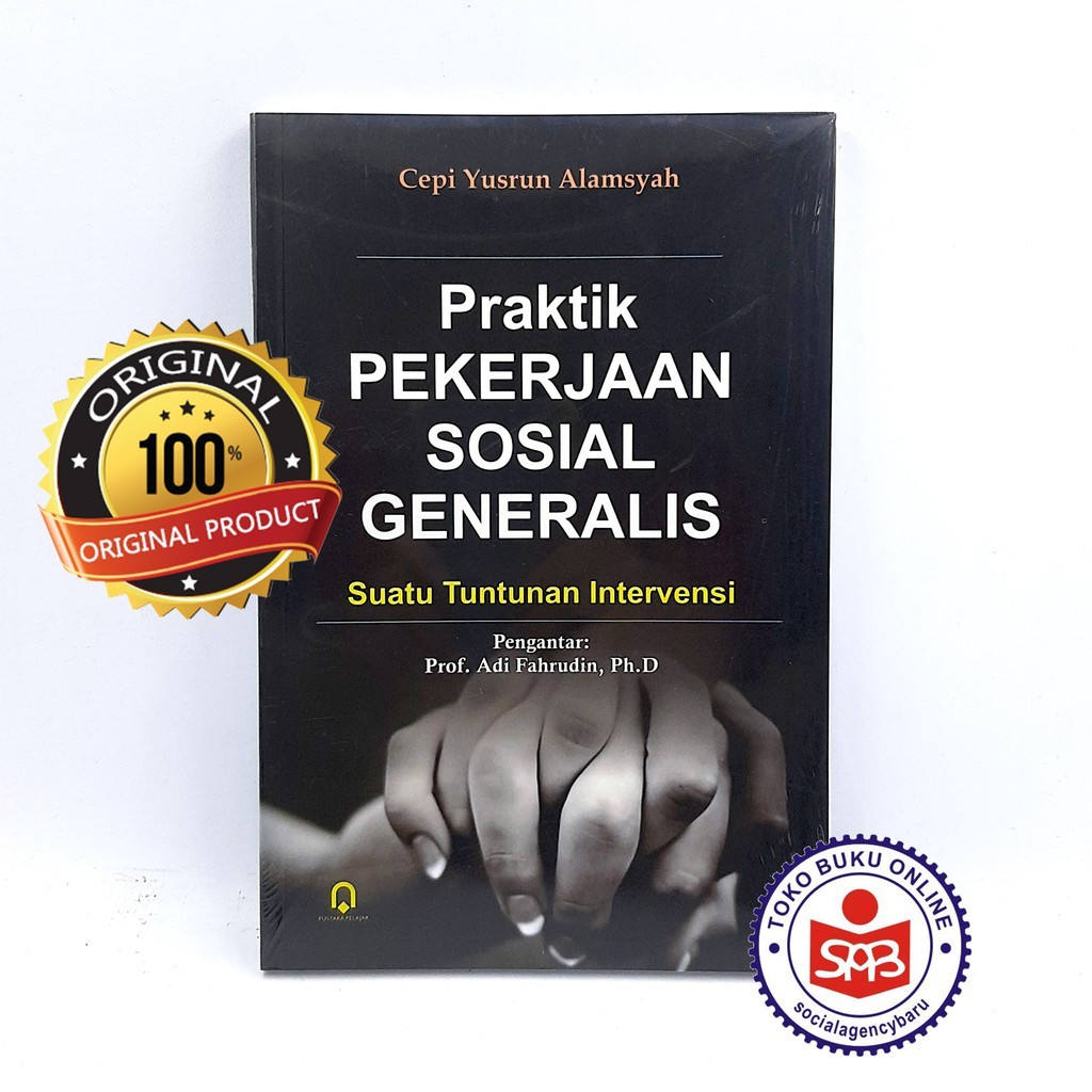 Praktik Pekerjaan Sosial Generalis - Cepi Yusrun Alamsyah