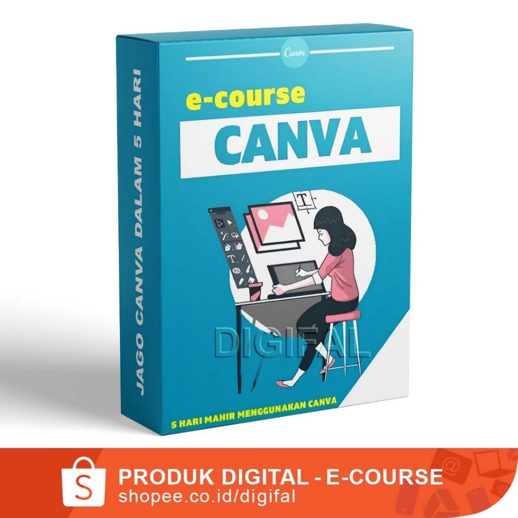 JAGO CANVA DALAM 5 HARI - Mahir Buat Konten Apapun Menggunakan Canva