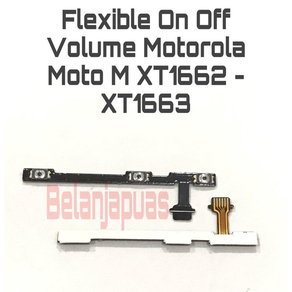 Flex Flexible Power On Off Volume MOTOROLA MOTO M XT1662 - XT1663