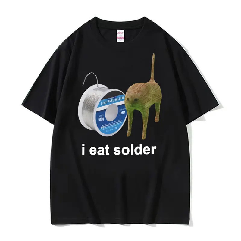 I Eat Solder Cursed Funny Cat Meme T Shirt Men Women's Clothing Fashion Casual T Shirts Summer High 