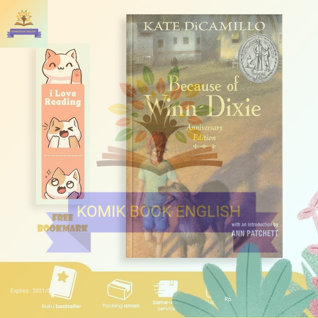Because of Winn-Dixie by Kate DiCamillo