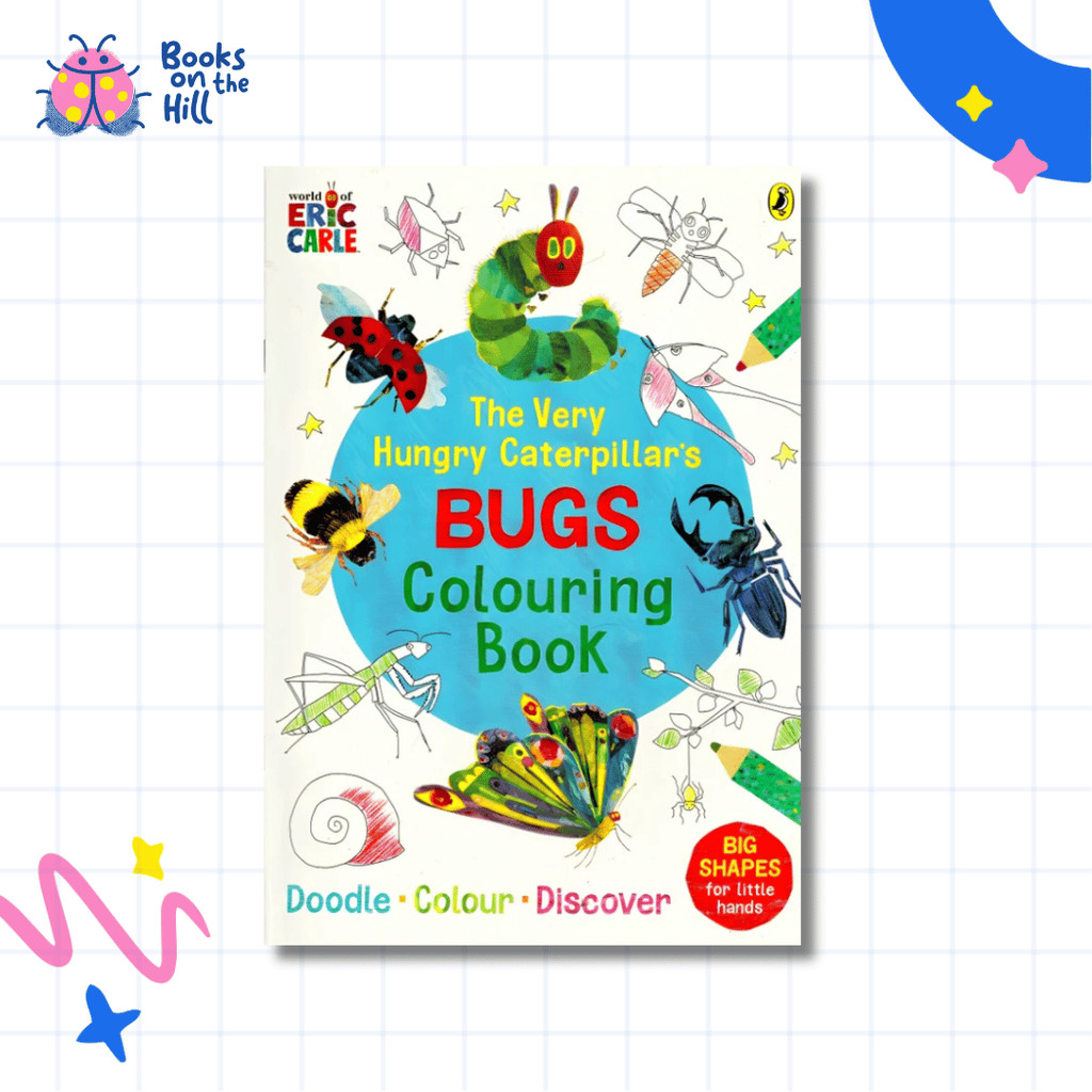 The Very Hungry Caterpillar Bugs Colouring Book