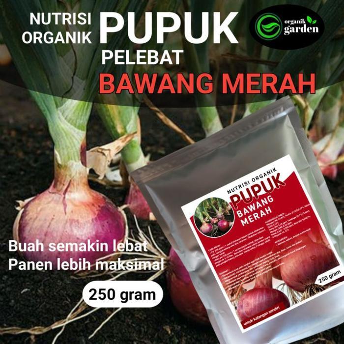 pupuk pelebat BAWANG MERAH | booster nutrisi organik 250gram Tanaman