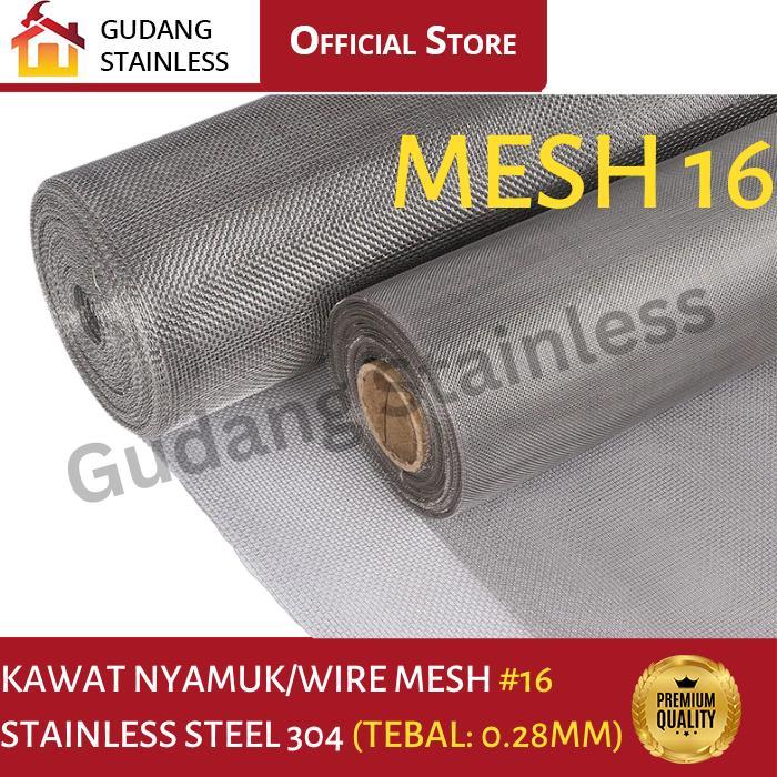KASA KAWAT NYAMUK WIRE MESH STAINLESS 304 MESH 16