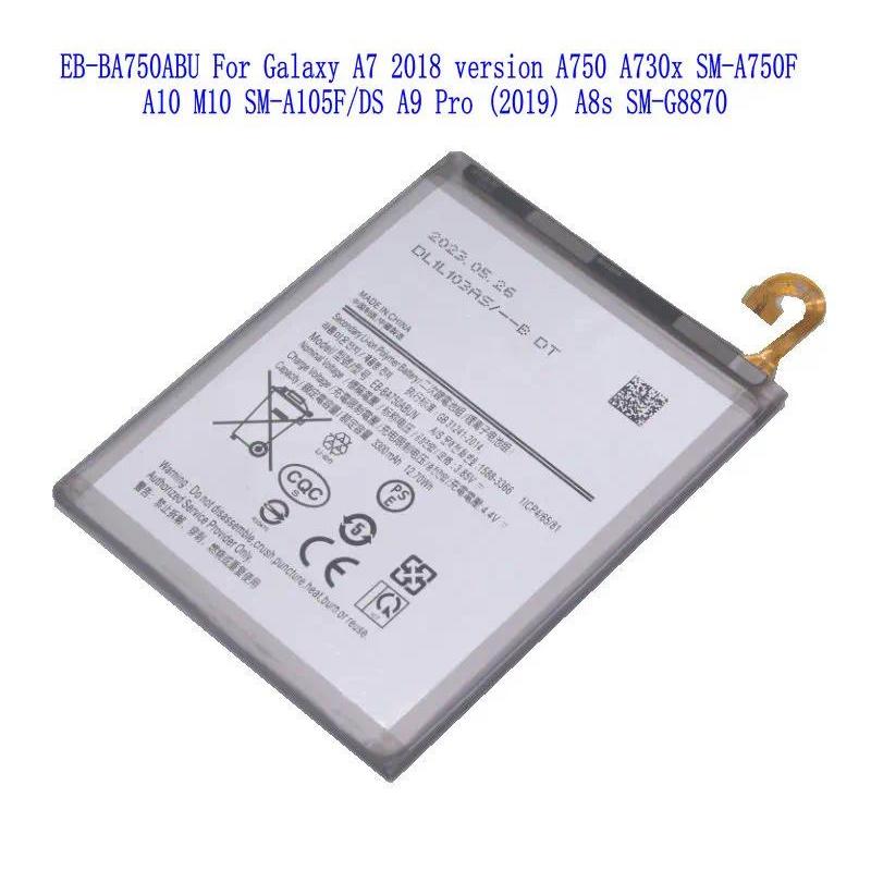 1x 3300mAh Battery EB-BA750ABU For Galaxy A7 2018 version A750 A730x SM-A750F A10 M10 SM-A105F/DS A9