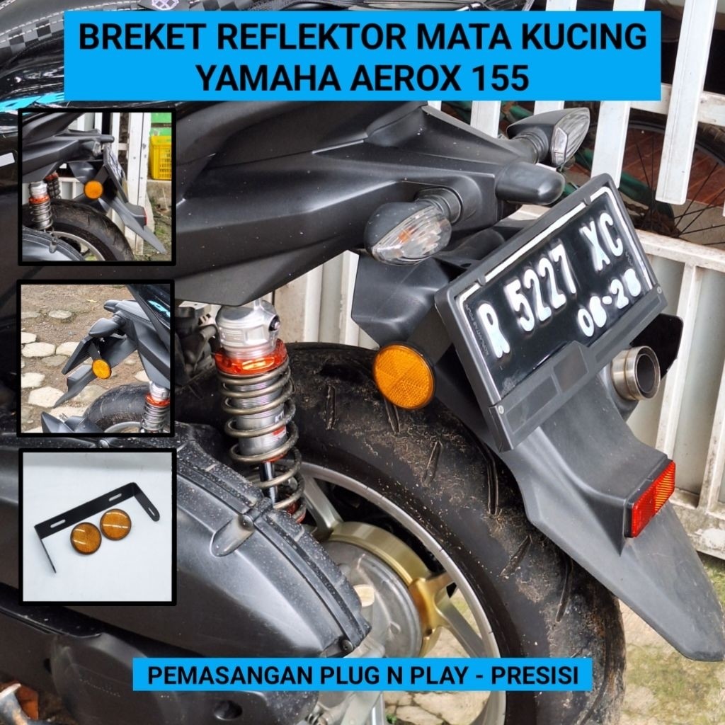 Breket Plat Nomer Yamaha Aerox 155 Set Mata Kucing | Breket Mata Kucing Aerox | Lampu Reflektor Mata