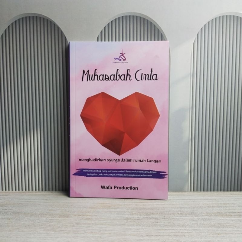 Muhasabah Cinta / halimah alaydrus