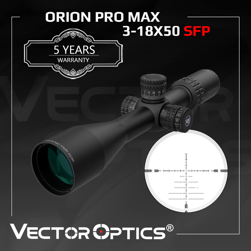 Vector Optics Orion 3-18x50 SFP Riflescope With 100MOA Adjustment Range& Zero Stop Function Fit Fire