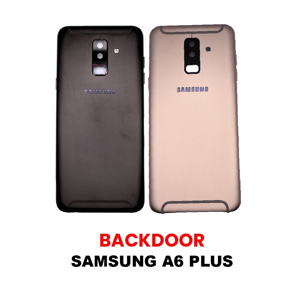 BackDoor / Backcover Samsung A6 Plus - 6+
