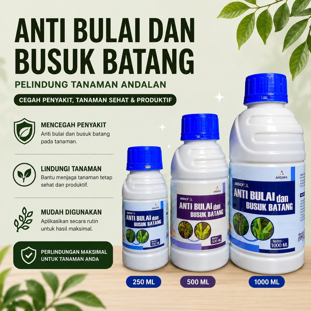 Anti bulai dan busuk batang tanaman pencegah penyakit  busuk daun batang
