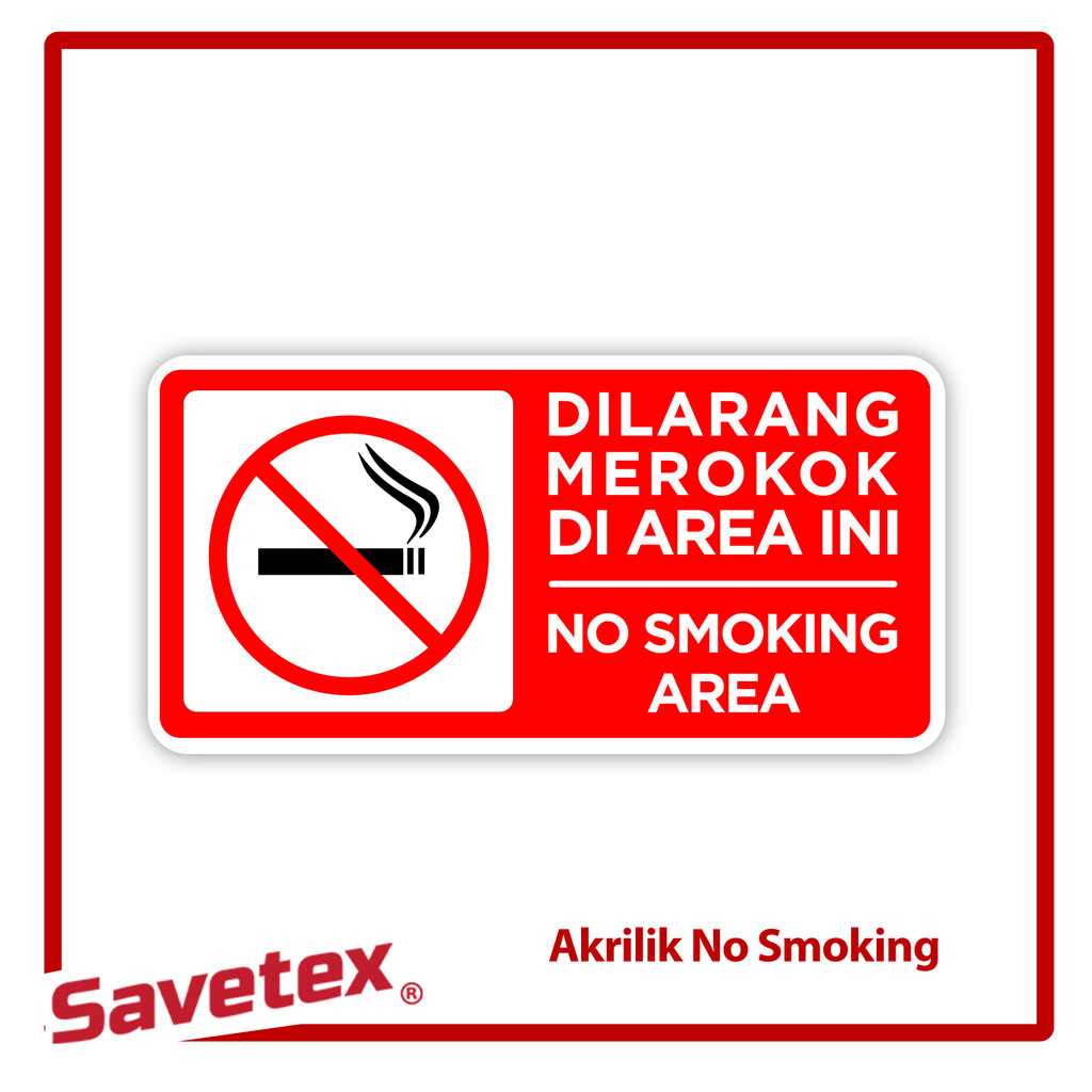 

No Smoking Sign / 30 x 15 cm / Akrilik Dilarang Meroko