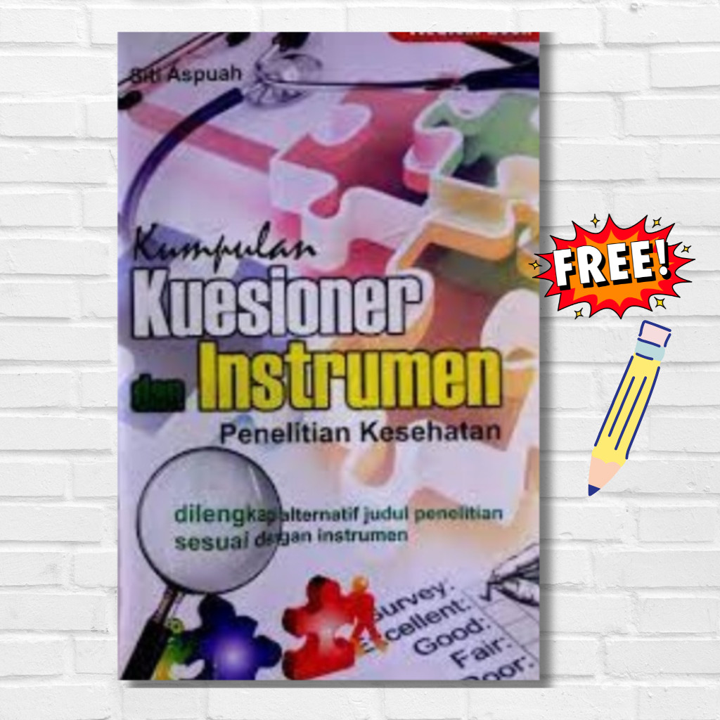 Kumpulan Kuesioner Dan Instrumen Penelitian Kesehatan | Buku Instrumen Penelitian | Kuesioner Keseha