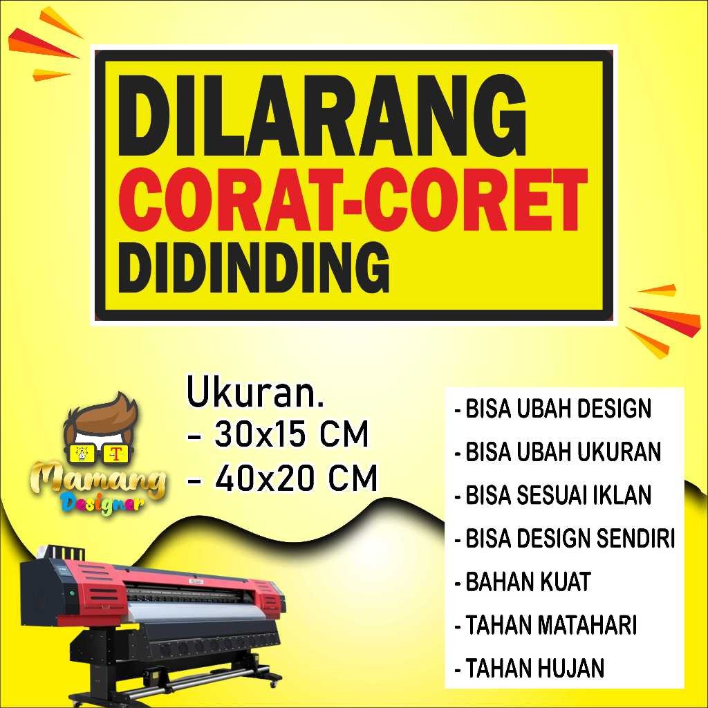 

Backdrop Cetak Sticker Peringatan Jangan Coret Coret Dinding Kuning