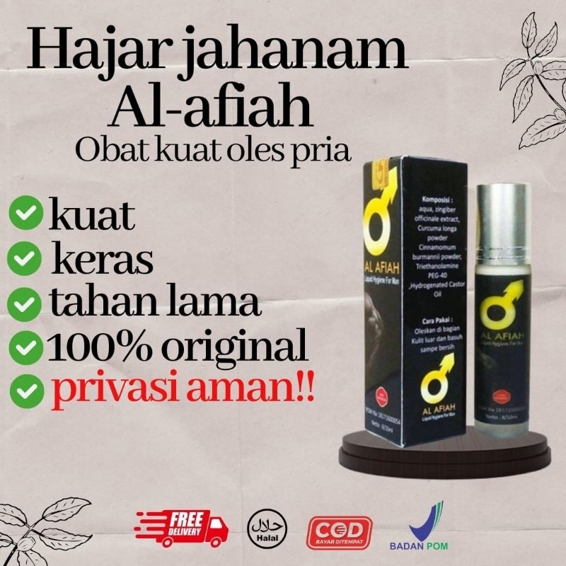 Hajar Jahanam Al Afiah Original 100% Rahasia Pria Tahan Lama